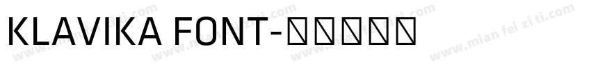 KLAVIKA FONT字体转换